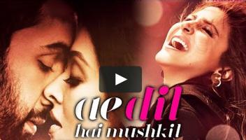 Ae Dil Hai Mushkil